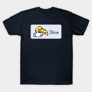 Slice it! T-Shirt